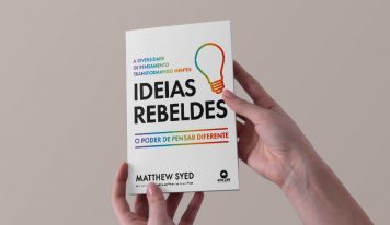 Ideias rebeldes – O poder de pensar diferente