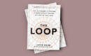 The Loop – How Technology is creating a world without choices and how to fight back