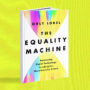 Equality Machine