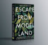 Escape from Model Land – How mathematical models can lead us astray and what we can do about it